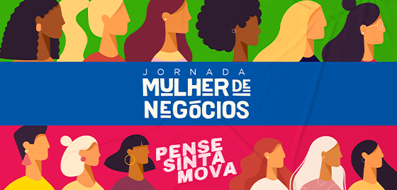 Jornada Mulher de Neg&oacute;cios ter&aacute; oficinas gratuitas e on-line sobre habilidades socioemocionais